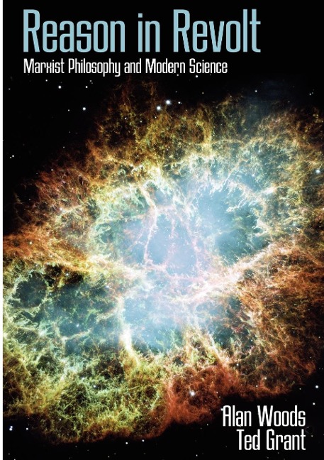 Reason in Revolt: Marxist Philosophy and Modern Science