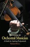 Becoming an Orchestral Musician: A Guide for Aspiring Professionals
