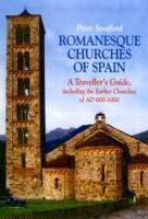 Romanesque Churches of Spain: A Travellers Guide