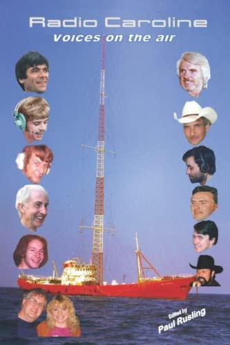 RADIO CAROLINE VOICES ON THE AIR.