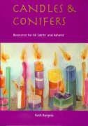 Candles and Conifers: Resources for All Saints and Advent