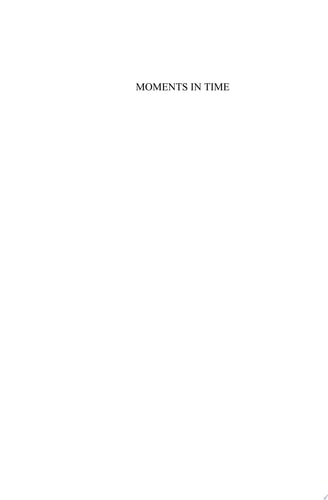 Moments in Time