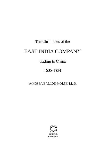 The Chronicles of the East India Company Trading to China 1635-1834 (5 Vols.)