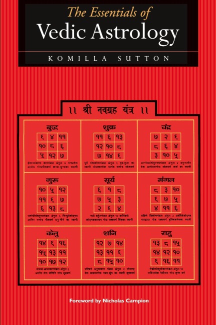 The Essentials of Vedic Astrology