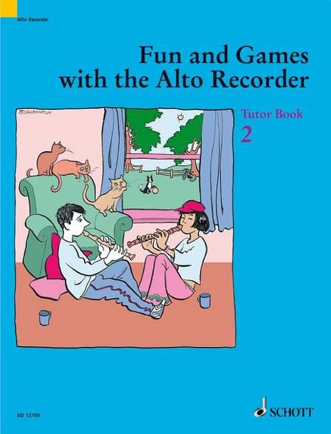 Fun and Games with the Alto Recorder: Tutor Book 2