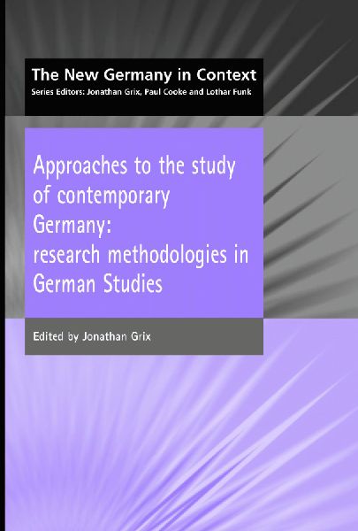 Approaches to the Study of Contemporary Germany