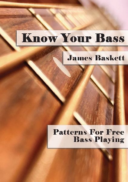 Know Your Bass: Patterns For Free Bass Playing