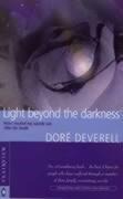 Light Beyond the Darkness: The Healing of a Suicide Across the Threshold of Death