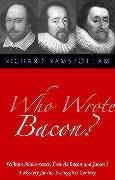 Who Wrote Bacon?: William Shakespeare, Francis Bacon, and James I