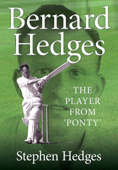 Bernard Hedges: The Player from Ponty