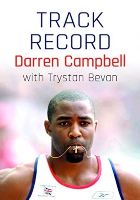 Darren Campbell: Track Record