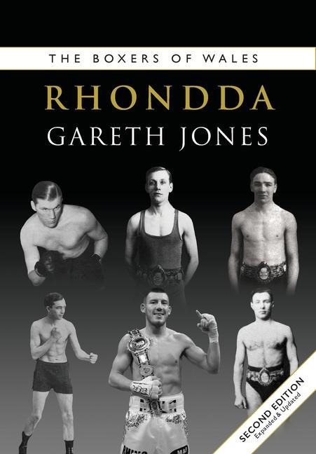 The Boxers of Rhondda (Second Edition)