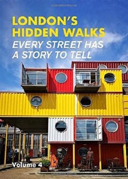 Londons Hidden Walks Volume 4
