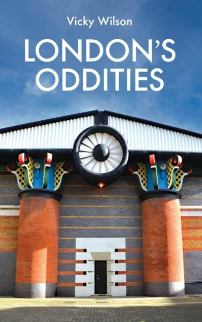 Londons Oddities