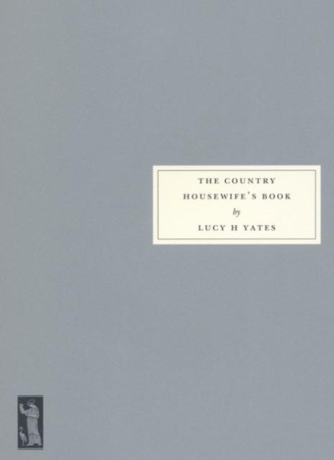 The Country Housewifes Book