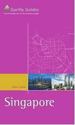 Singapore and Malaysia: The Business Travellers Handbook