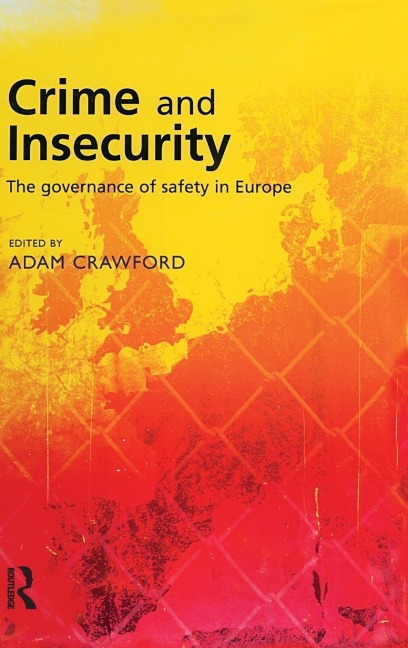 Crime and Insecurity