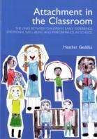 Attachment in the Classroom: A Practical Guide for Schools