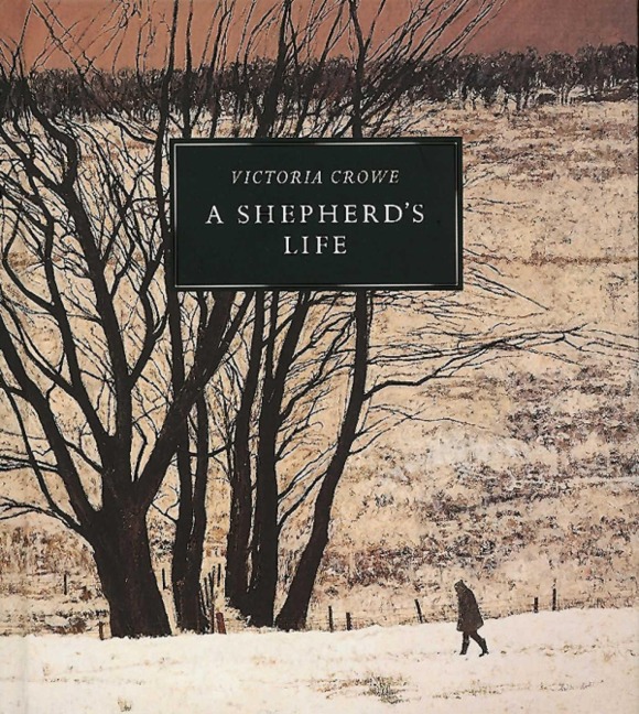 A Shepherds Life: Paintings of Jenny Armstrong by Victoria Crowe