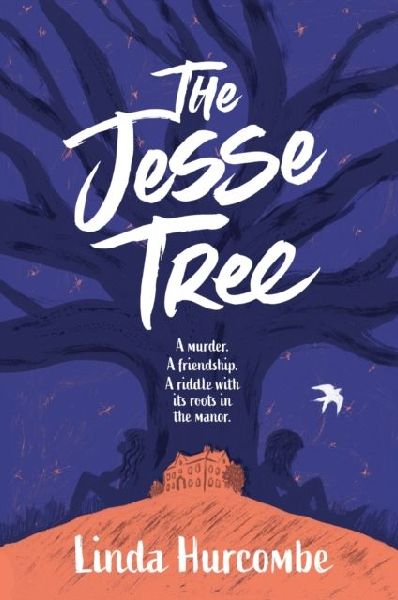 The Jesse Tree: A murder. A friendship. A summer of discovery.