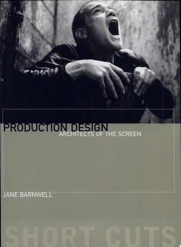 Production Design Architects of the Screen