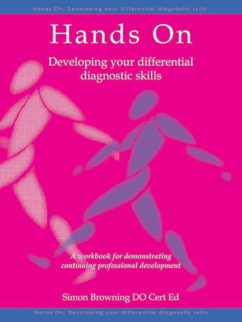 Hands On: Developing Your Differential Diagnostic Skills: A Workbook for Demonstrating Continuing Professional Development