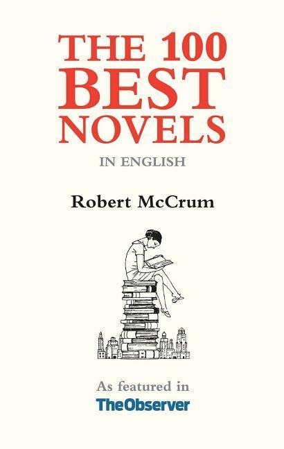 The 100 Best Novels: In English