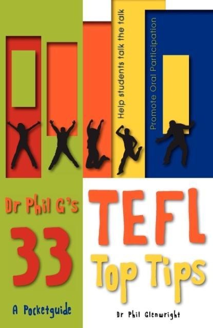 Dr Phil Gs 33 Top TEFL Tips