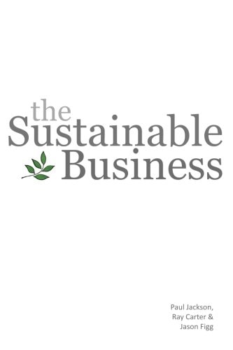 The Sustainable Business