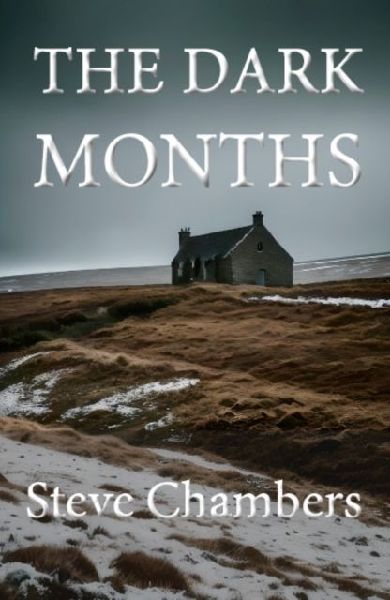 The Dark Months
