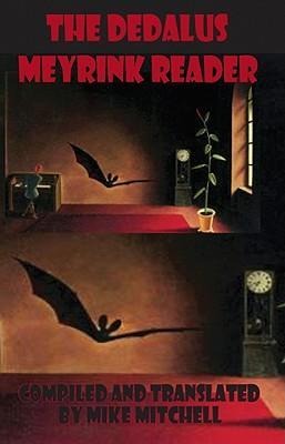 The Dedalus Meyrink Reader