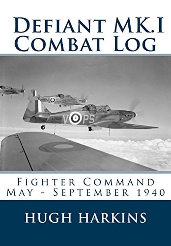 Defiant Mk. I Combat Log Fighter Command May - September 1940