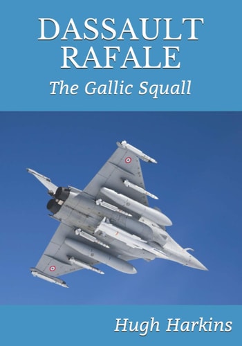 Dassault Rafale The Gallic Squall