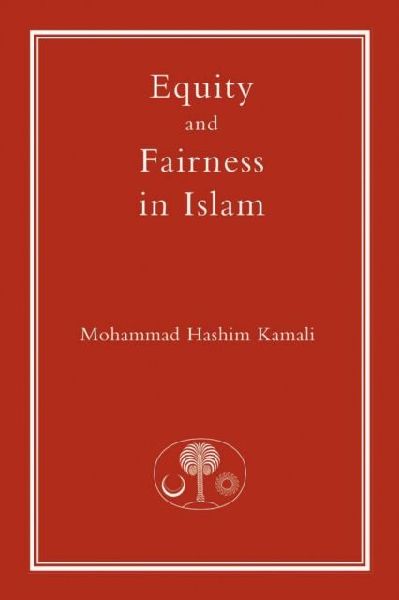 Equity and Fairness in Islam