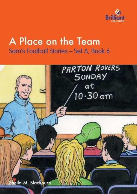 A Place on the Team: Sams Football Stories - Set A, Book 6