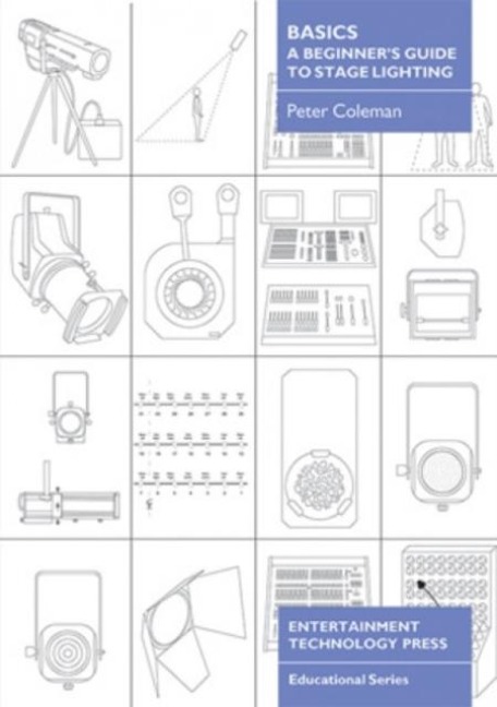 Basics - A Beginners Guide to Stage Lighting