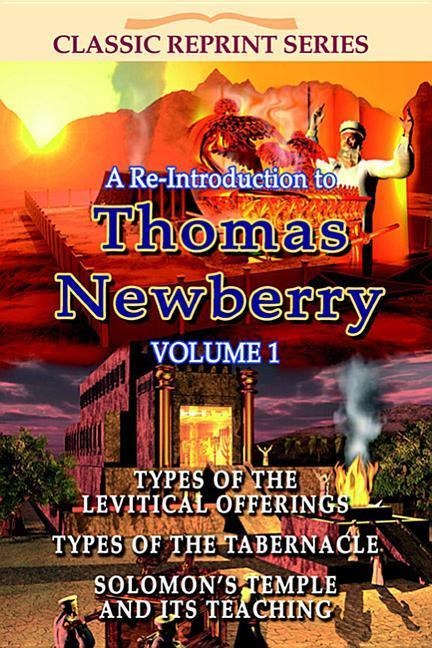A Re-Introduction to Thomas Newberry Vol 1