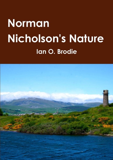 Norman Nicholsons Nature