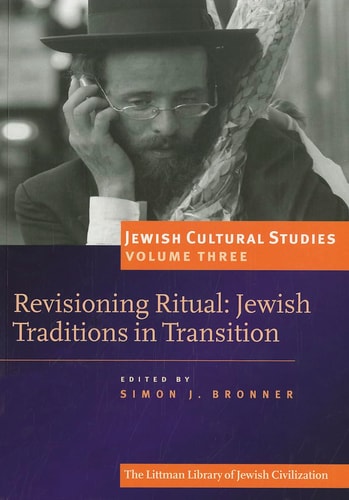 Revisioning Ritual Jewish Traditions in Transition