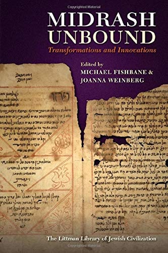 Midrash Unbound Transformations and Innovations