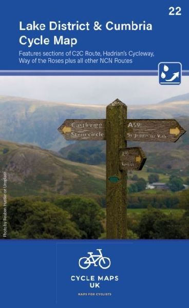 Lake District & Cumbria Cycle Map 22: Features sections of the C2C Route, Hadrians Wall, .....