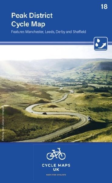 Peak District Cycle Map 18: Manchester, Leeds, Derby and Sheffield
