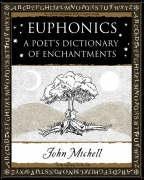 Euphonics: A Poets Dictionary of Sounds