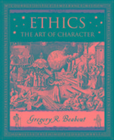 Ethics: The Art of Character