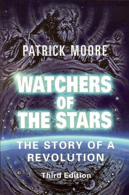Watchers of the Stars: The Story of a Revolution