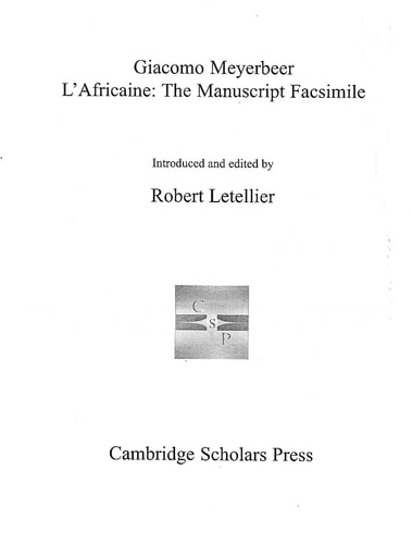 L'Africaine: The Facsimile