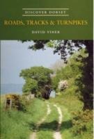 Roads, Tracks and Turnpikes
