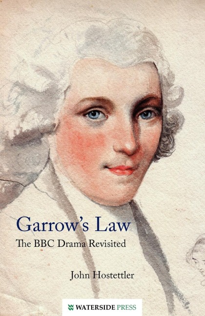 Garrows Law: The BBC Drama Revisited