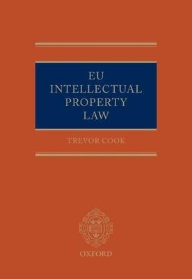 EU Intellectual Property Law