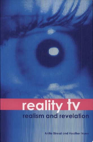 Reality TV Realism and Revelation